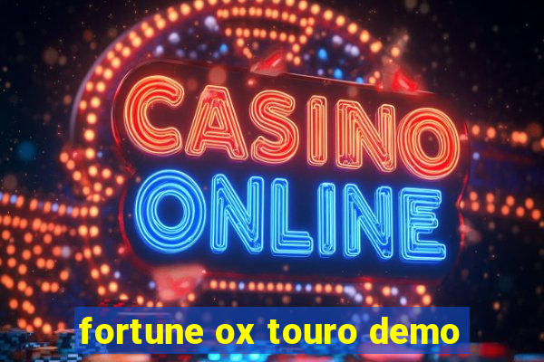 fortune ox touro demo